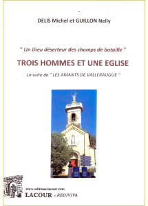 achat-livre-trois_hommes_et_une_glise-delis_michel-guillon_nelly-lacour-oll-camisard-maquisard