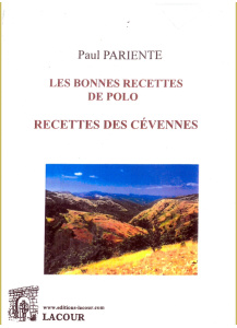achat-livre-les_bonnes_recettes_de_polo-recettes_des_cvennes-paul_pariente-lacour-oll
